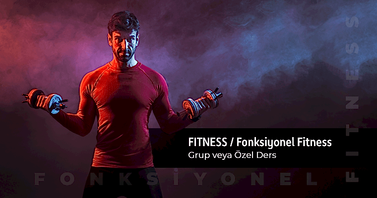 Ankara Fitness / Fonksiyonel Fitness Özel Ders - Grup Dersleri